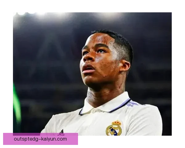 恩德里克职业规划分析：在新赛季中的发展趋势与潜在机会